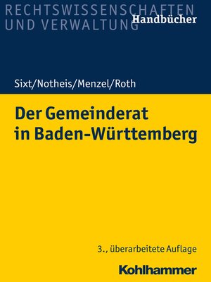cover image of Der Gemeinderat in Baden-Württemberg
